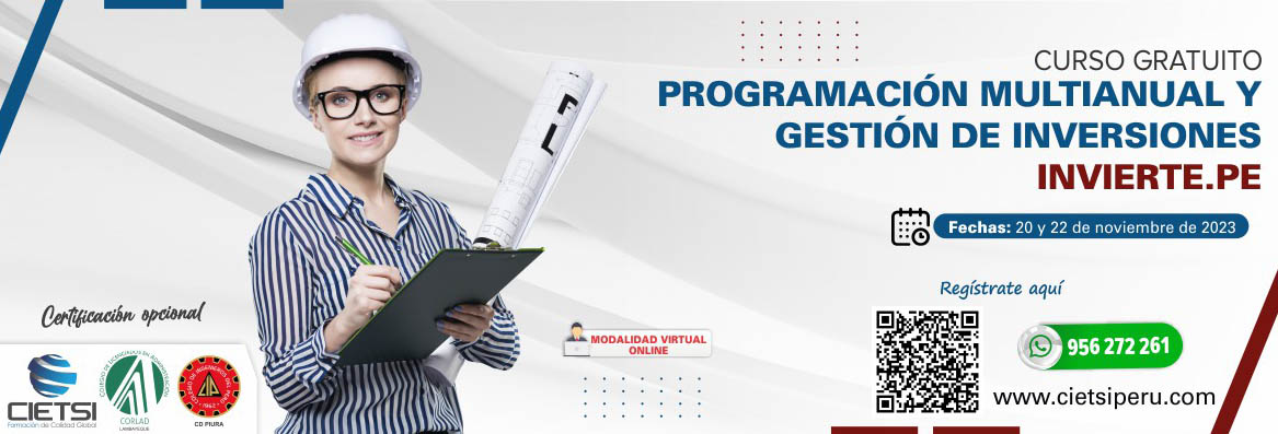 CURSO ESPECIALIZADO PROGRAMACIÓN MULTIANUAL Y GESTIÓN DE INVERSIONES - INVIERTE PE 2023